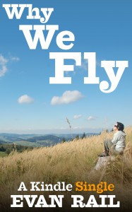 Why_We_Fly_Kindle_Single